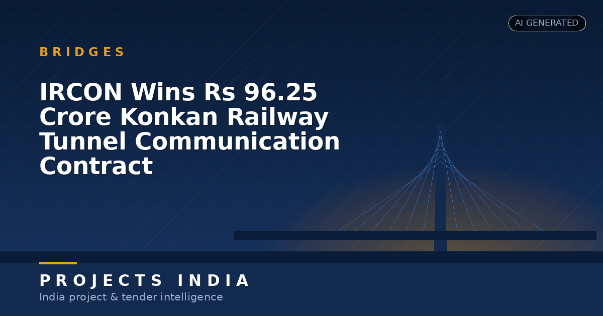 IRCON Wins Rs 96.25 Crore Konkan Railway Tunnel Communication Contract