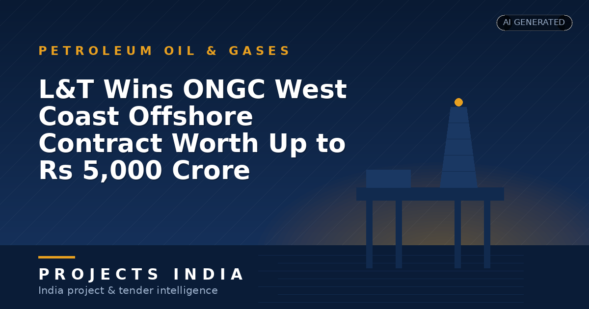 L&T Wins ONGC West Coast Offshore Contract Worth Up to Rs 5,000 Crore