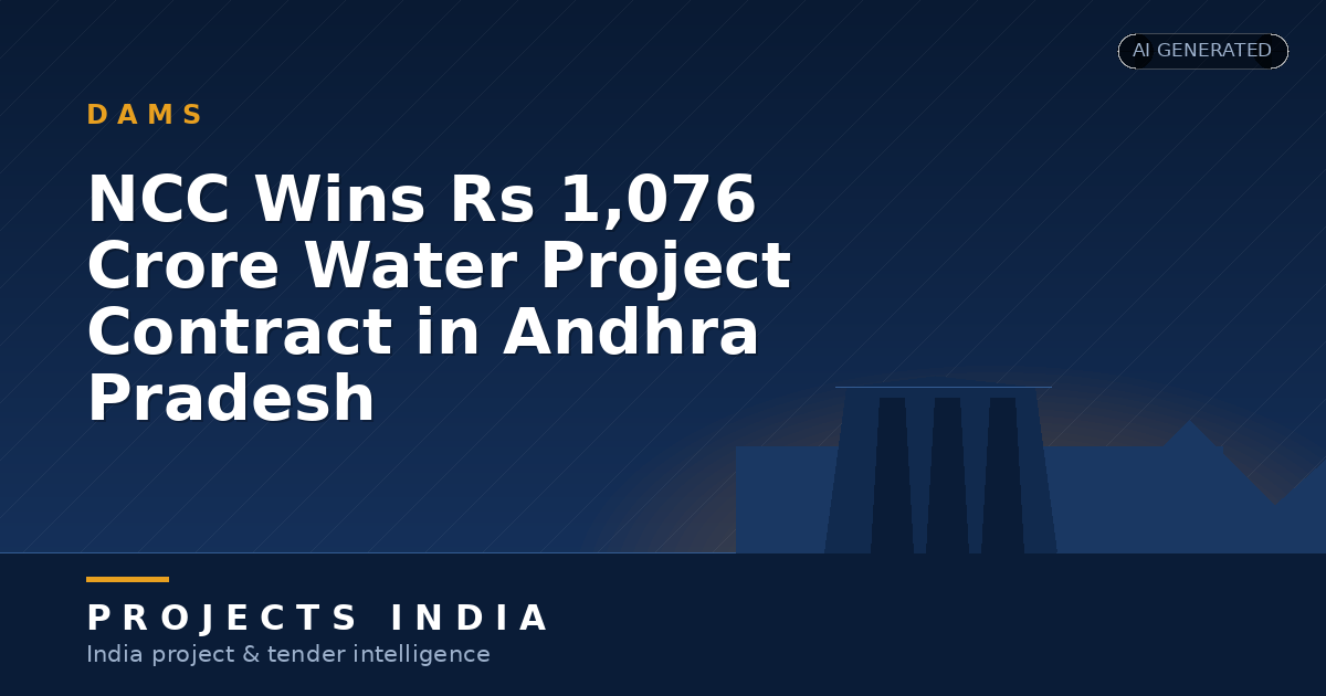 NCC Wins Rs 1,076 Crore Water Project Contract in Andhra Pradesh
