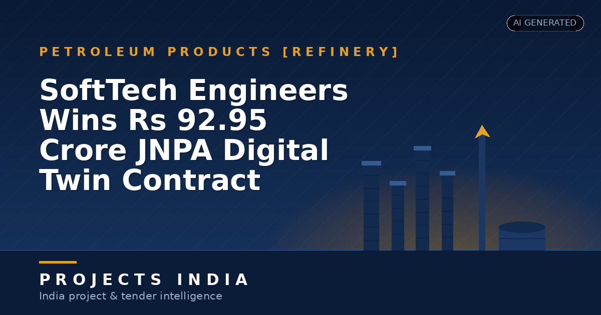 SoftTech Engineers Wins Rs 92.95 Crore JNPA Digital Twin Contract