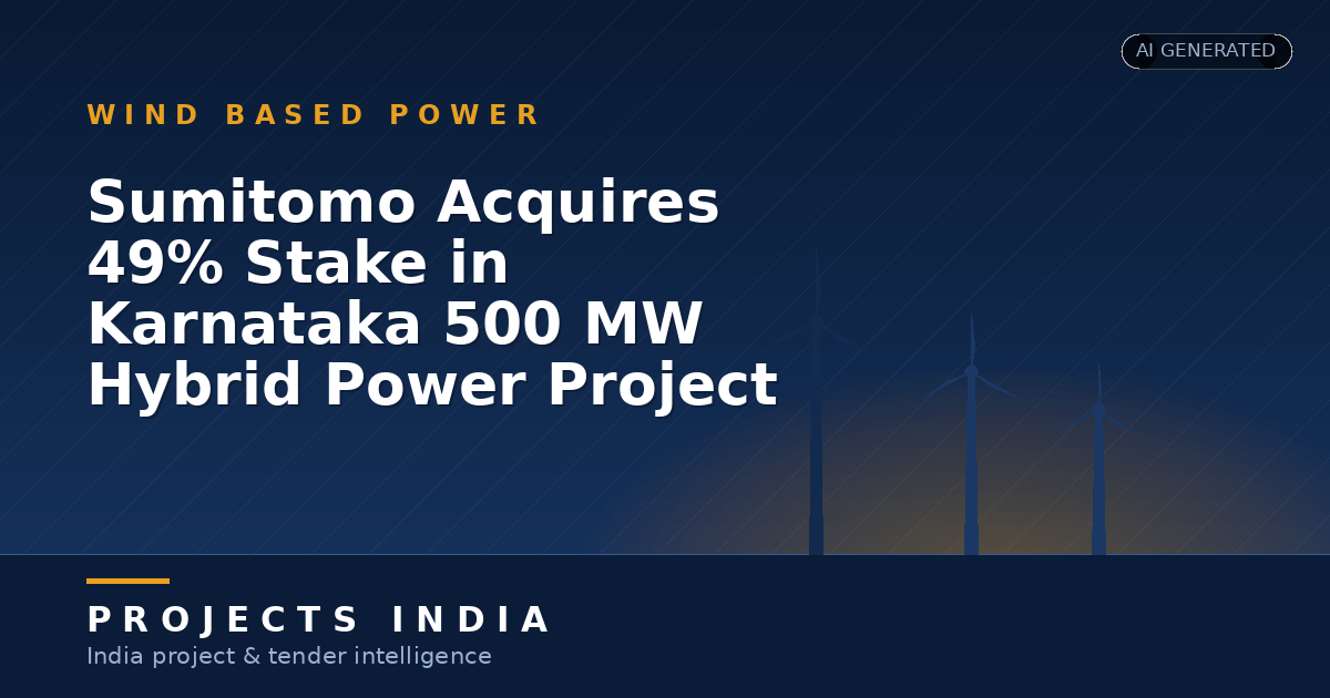 Sumitomo Acquires 49% Stake in Karnataka 500 MW Hybrid Power Project